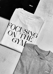 T-shirt  UNISEX talla única -Focus on the gym (disponible gris)
